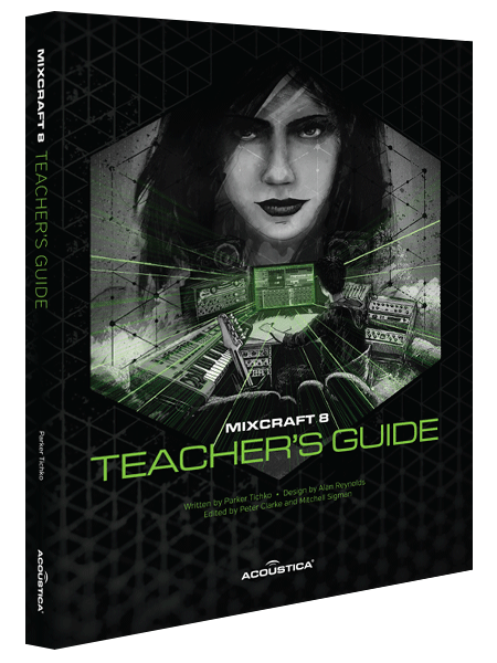 Mixcraft 8 Teacher's Guide